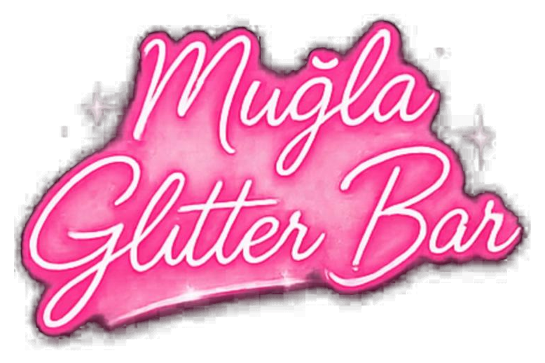 Muğla Glitter Bar